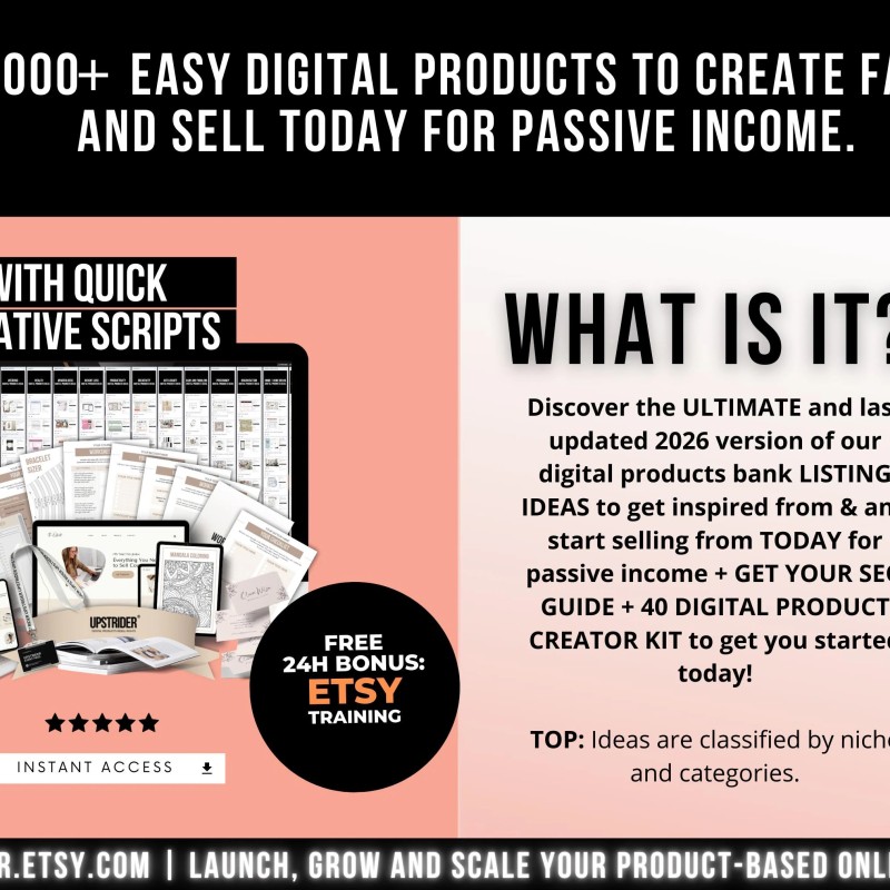 1000 Digital Products Ideas To Create And Sell Today For Passive Income, Etsy Digital Downloads Small Business Ideas and Bestsellers to Sell