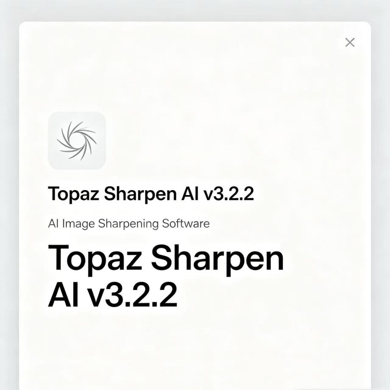 AI Image Sharpening Software | Topaz Sharpen AI v3.2.2